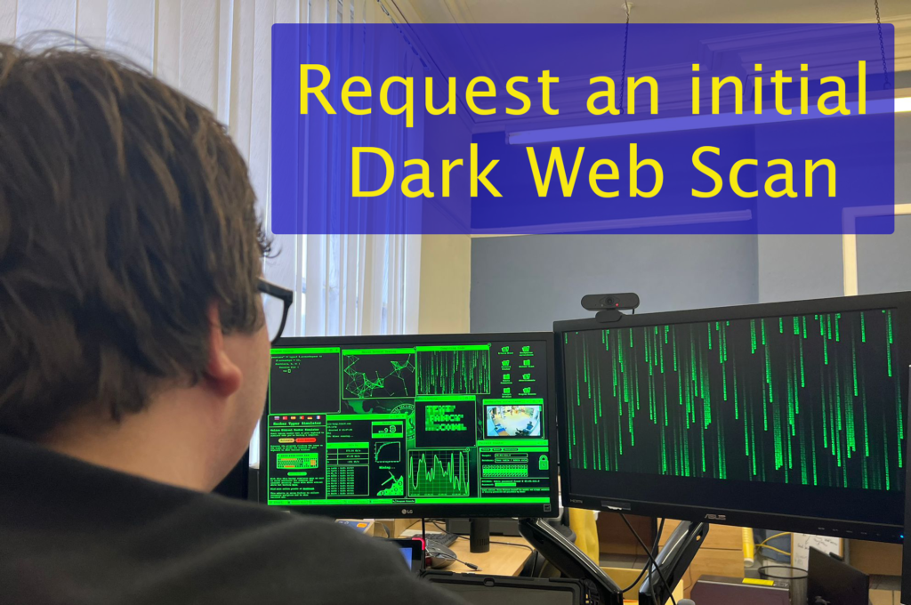 Request a complimentary Dark Web Monitoring Report