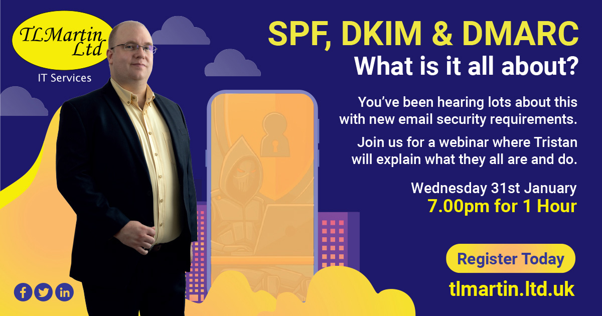 Webinar SPF, DKIM & DMARC - What is it all about?