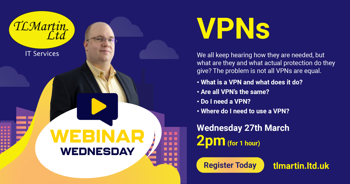 27th March 2024 2pm VPNs What are they all about?